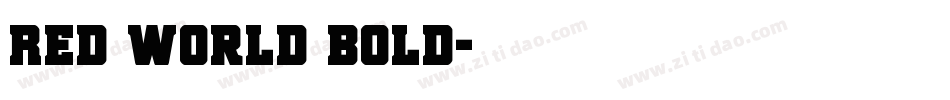 Red World Bold字体转换